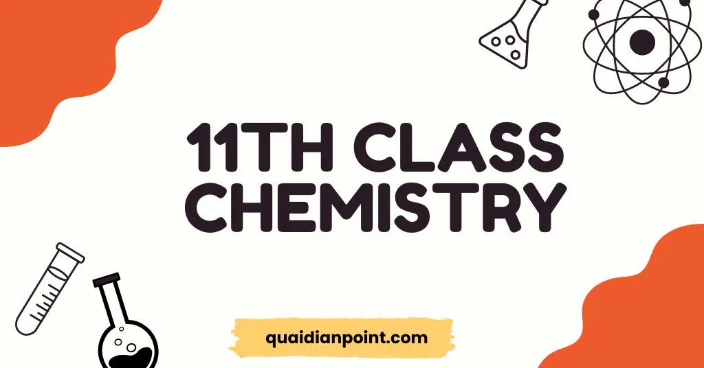 11th Class Chemistry 1 11th Class Chemistry Mcqs