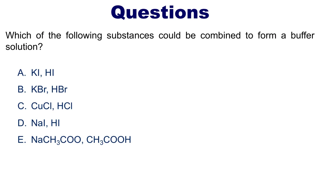 Acid-Base Equilibria and Titrations 95 Chp. 10 Acid Base Equilibira and Titrations 96
