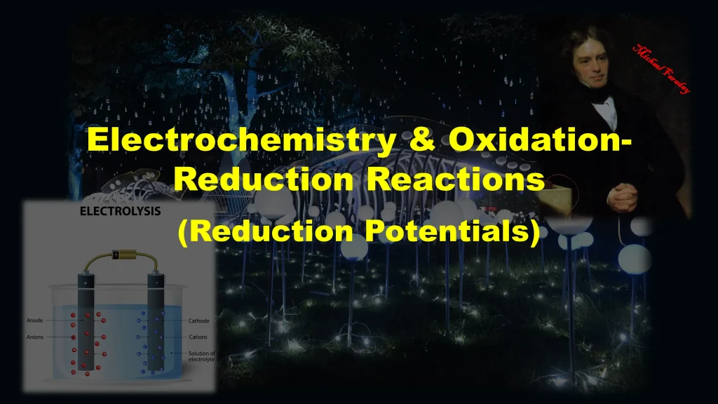 Chp. 12 Electrochemistry and Oxidation Reduction Reactions 59