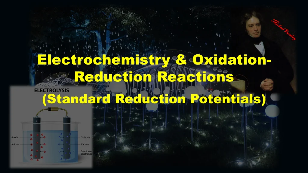 Chp. 12 Electrochemistry and Oxidation Reduction Reactions 74
