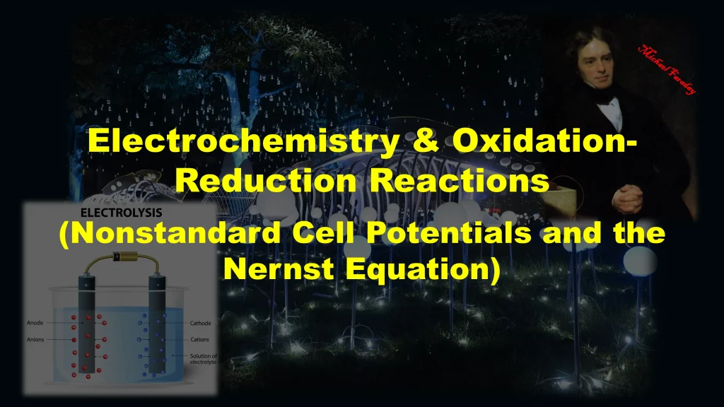 Chp. 12 Electrochemistry and Oxidation Reduction Reactions 82